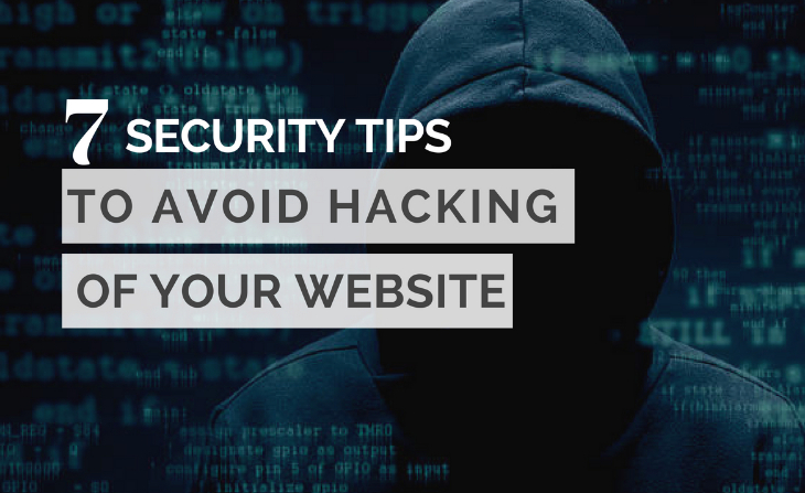 7 Security Tips to Avoid Hacking of Your Website